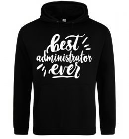 Чоловіча толстовка (худі) Best administrator ever