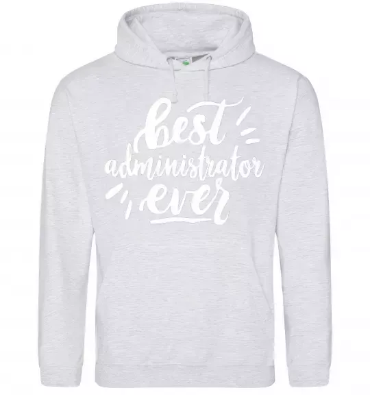 Жіноча толстовка (худі) Best administrator ever Сірий меланж фото