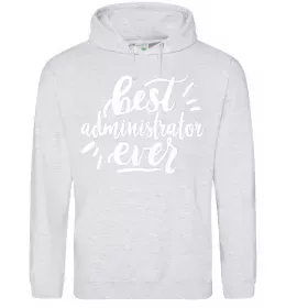 Жіноча толстовка (худі) Best administrator ever Сірий меланж фото