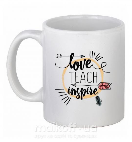 Чашка керамическая Love teach inspire Белый фото
