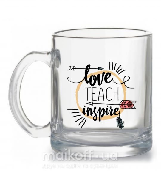 Чашка скляна Love teach inspire Прозорий фото