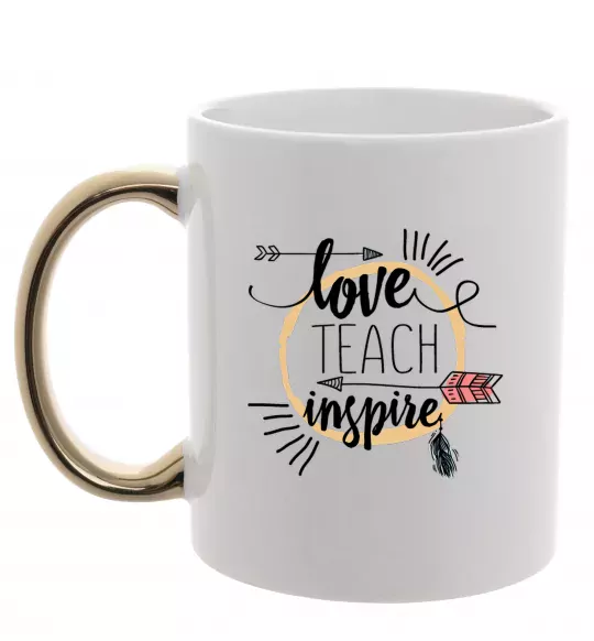 Чашка с цветной ручкой Love teach inspire Золото фото