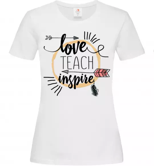 Женская футболка Love teach inspire Белый фото