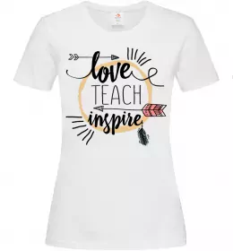 Женская футболка Love teach inspire Белый фото
