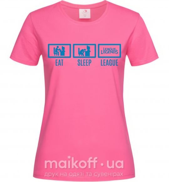 Женская футболка Eat sleep league Ярко-розовый фото