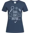 Женская футболка Teach love inspire Темно-синий фото