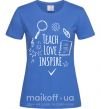 Женская футболка Teach love inspire Ярко-синий фото