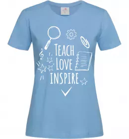 Женская футболка Teach love inspire Голубой фото