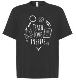 Футболка Оверсайз Teach love inspire