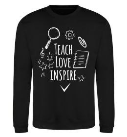 Свитшот Teach love inspire