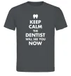 Чоловіча футболка Keep calm the dentist will see you now Графіт Чоловіча футболка Keep calm the dentist will see you now Графіт фото