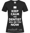 Женская футболка Keep calm the dentist will see you now Черный фото
