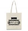 Еко-сумка I'm a paramedic what's your superpower Бежевий фото