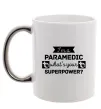 Чашка с цветной ручкой I'm a paramedic what's your superpower Серебро фото
