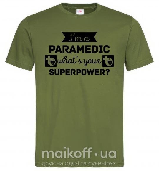 Чоловіча футболка I'm a paramedic what's your superpower Оливковий фото