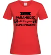 Женская футболка I'm a paramedic what's your superpower Красный фото