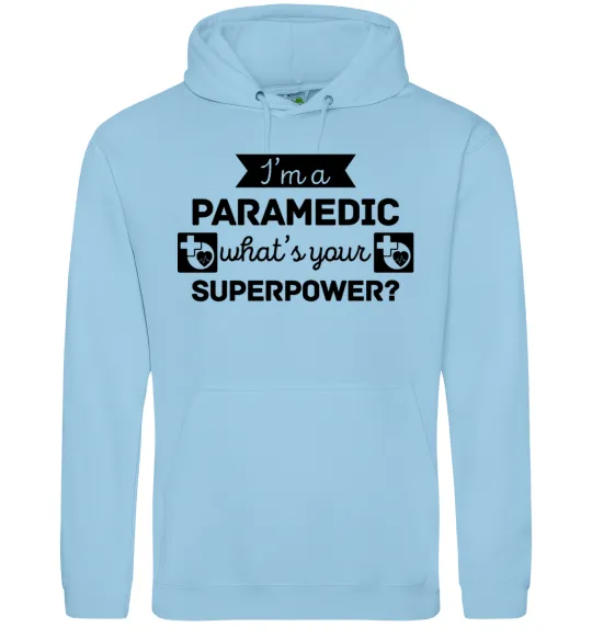 Чоловіча толстовка (худі) I'm a paramedic what's your superpower Блакитний фото