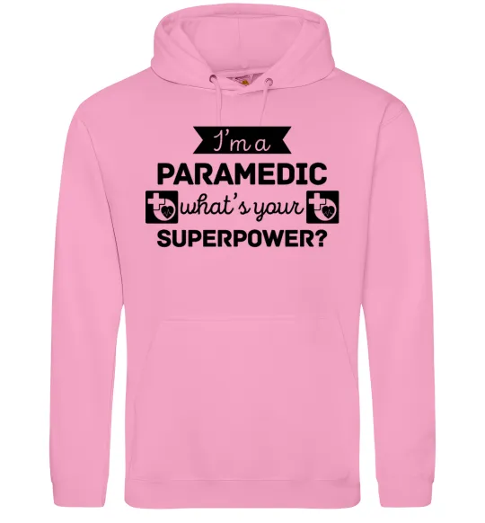 Женская толстовка (худи) I'm a paramedic what's your superpower Розовый фото