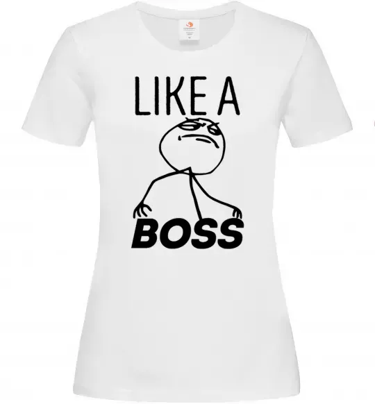 Жіноча футболка Like a boss Білий фото