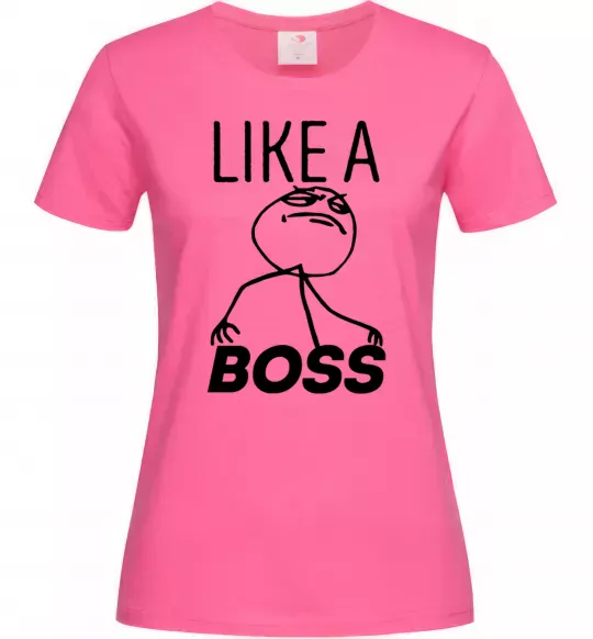 Жіноча футболка Like a boss Яскраво-рожевий фото