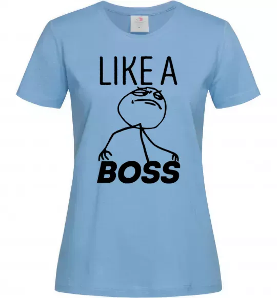 Жіноча футболка Like a boss Блакитний фото