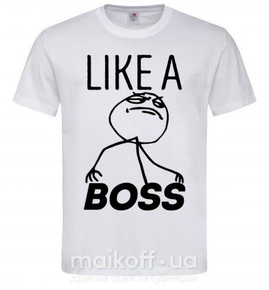 Чоловіча футболка Like a boss Білий фото