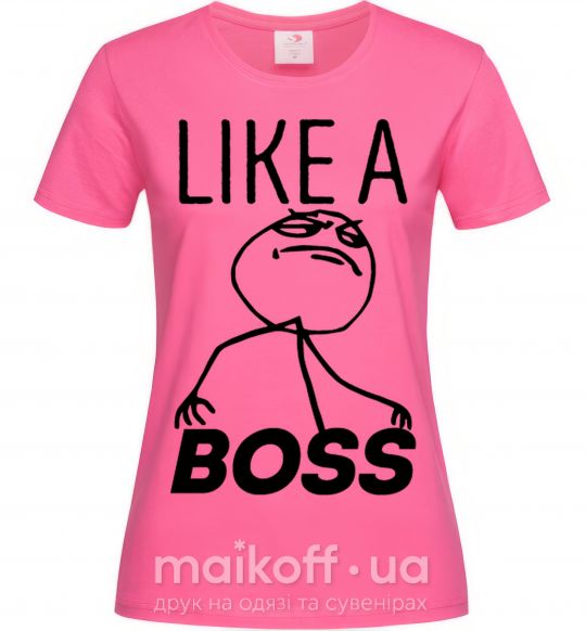 Жіноча футболка Like a boss Яскраво-рожевий фото