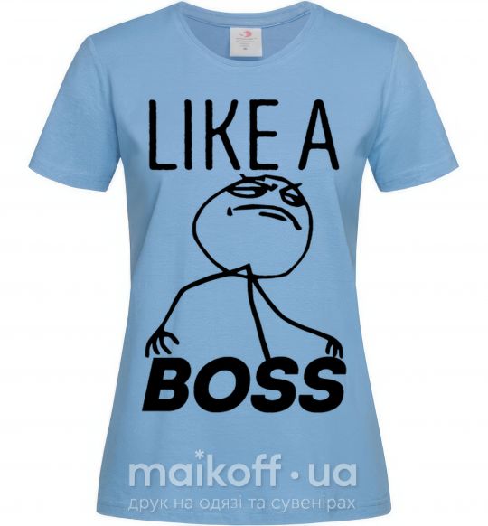 Жіноча футболка Like a boss Блакитний фото