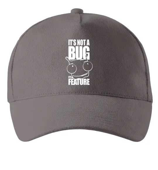 Кепка It's not a bug it's a feature Серый фото