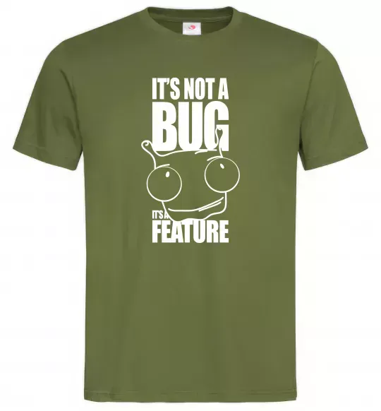 Мужская футболка It's not a bug it's a feature Оливковый фото