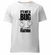 Мужская премиум футболка It's not a bug it's a feature Белый фото