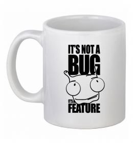Чашка керамическая It's not a bug it's a feature
