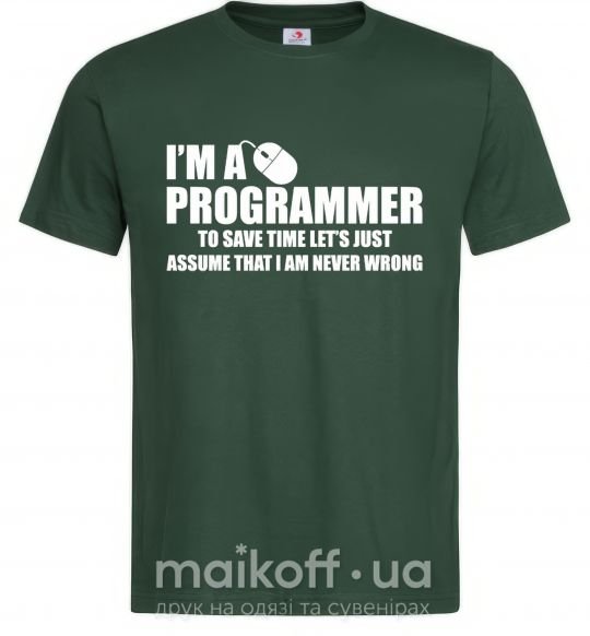 Чоловіча футболка I'm programmer never wrong Темно-зелений фото