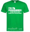 Чоловіча футболка I'm programmer never wrong Зелений фото