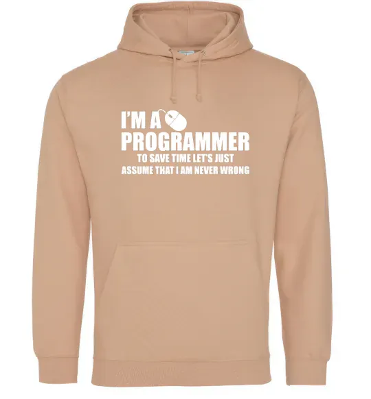 Чоловіча толстовка (худі) I'm programmer never wrong Пісочний фото