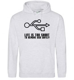 Женская толстовка (худи) Life is too short to remove usb safely