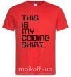 Мужская футболка This is my coding shirt Красный фото