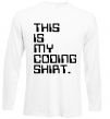 Реглан This is my coding shirt Білий фото