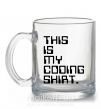 Чашка скляна This is my coding shirt Прозорий фото