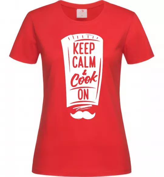 Женская футболка Keep calm and cook on Красный фото
