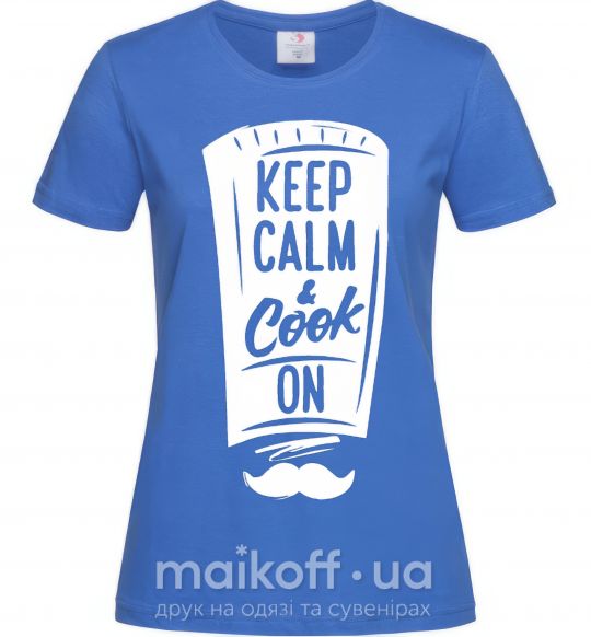 Жіноча футболка Keep calm and cook on Яскраво-синій фото