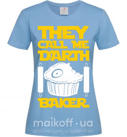 Жіноча футболка They call me Darth Baker Блакитний фото