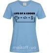 Жіноча футболка Life of a coder Блакитний фото