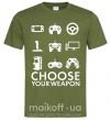 Чоловіча футболка Choose your weapon Оливковий фото