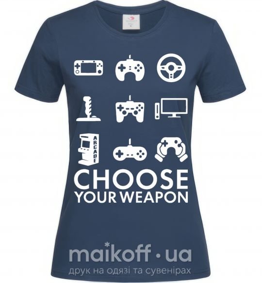Жіноча футболка Choose your weapon Темно-синій фото