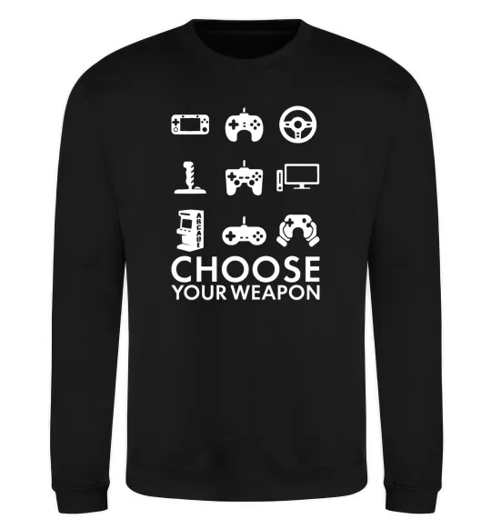 Світшот Choose your weapon Чорний фото