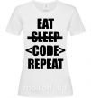 Жіноча футболка Eat code repeat Білий фото