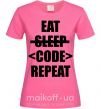 Жіноча футболка Eat code repeat Яскраво-рожевий фото