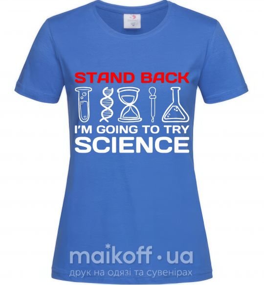 Женская футболка Stand back Ярко-синий фото