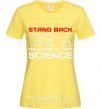 Женская футболка Stand back Лимонный фото